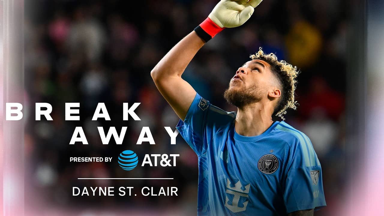 From Goalkeeper of the Year to Inter Miami: Dayne St. Clair’s BIG Move | Breakaway presented by AT&T