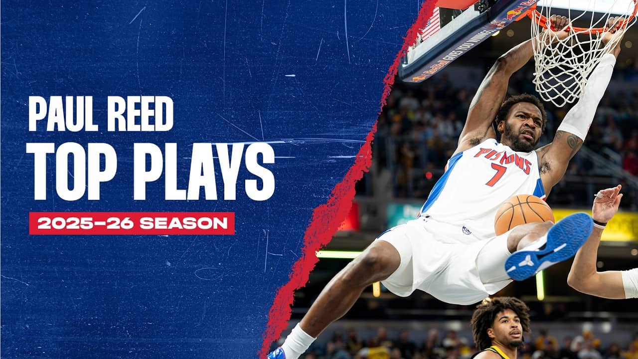 Paul Reed Top Plays On The Season | 2025 - 2026