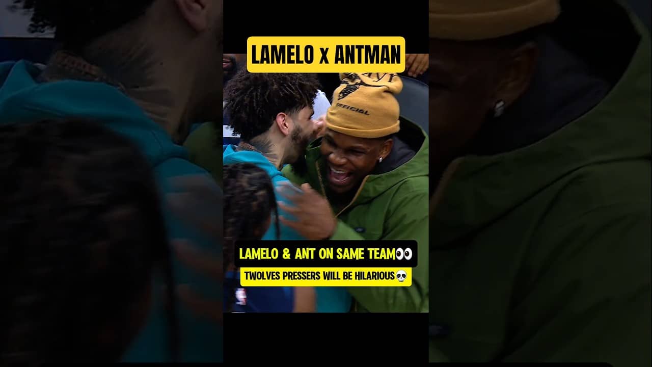 LaMelo Ball & Antman on SAME TEAM😳