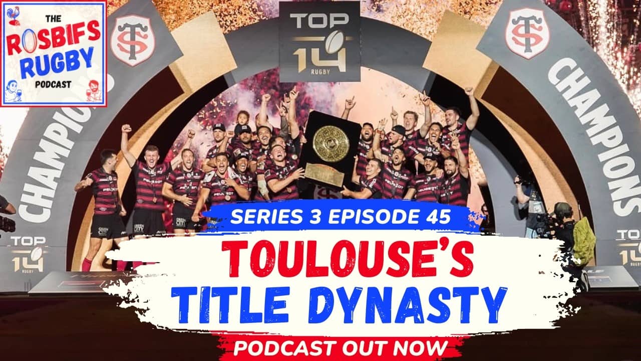 S3 EP45 - Toulouse's Title Dynasty