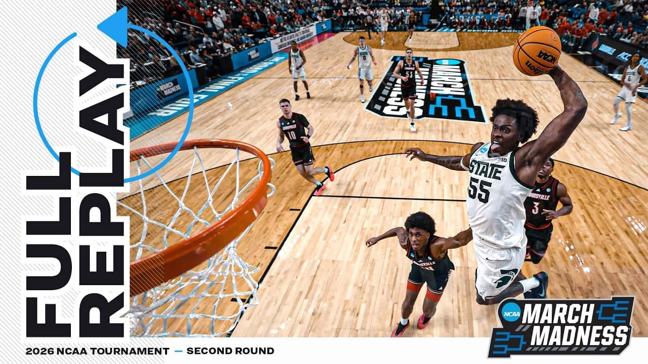Michigan State vs. Louisville: 2026 NCAA men's second round | FULL REPLAY