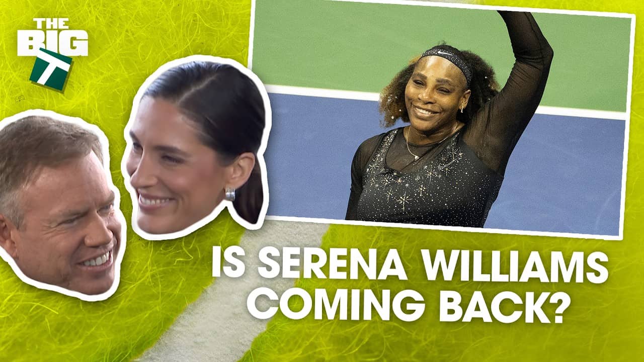 Is Serena Williams coming back to professional tennis? 😱 | Episode 6 | The Big T Podcast