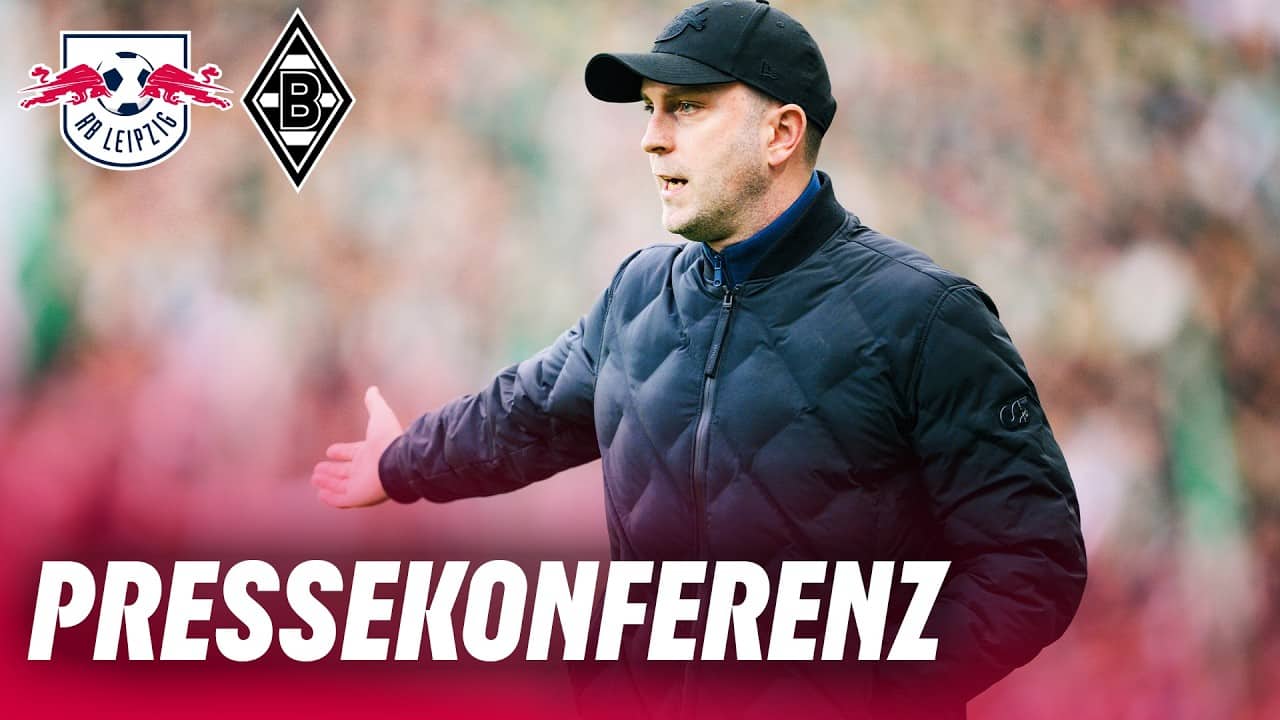 LIVE 🔴 Pressekonferenz nach RB Leipzig - Borussia Mönchengladbach | Bundesliga
