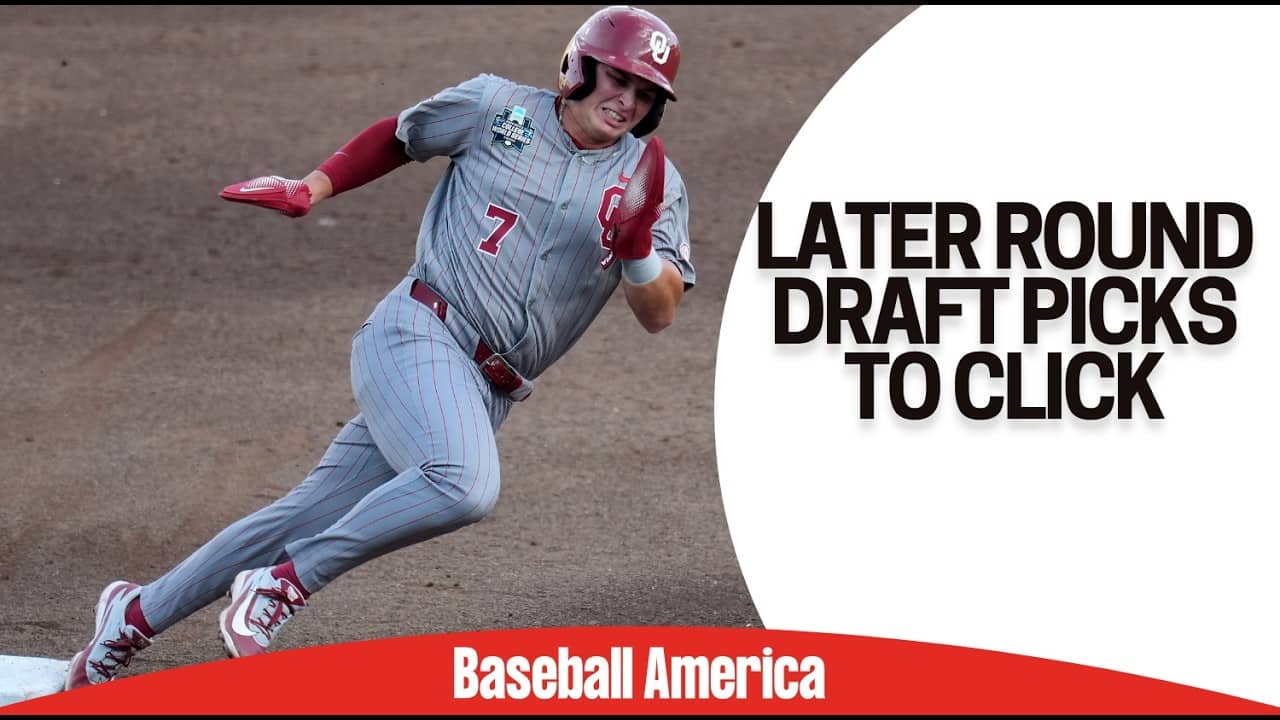 Later Round MLB Draft Prospects To Watch