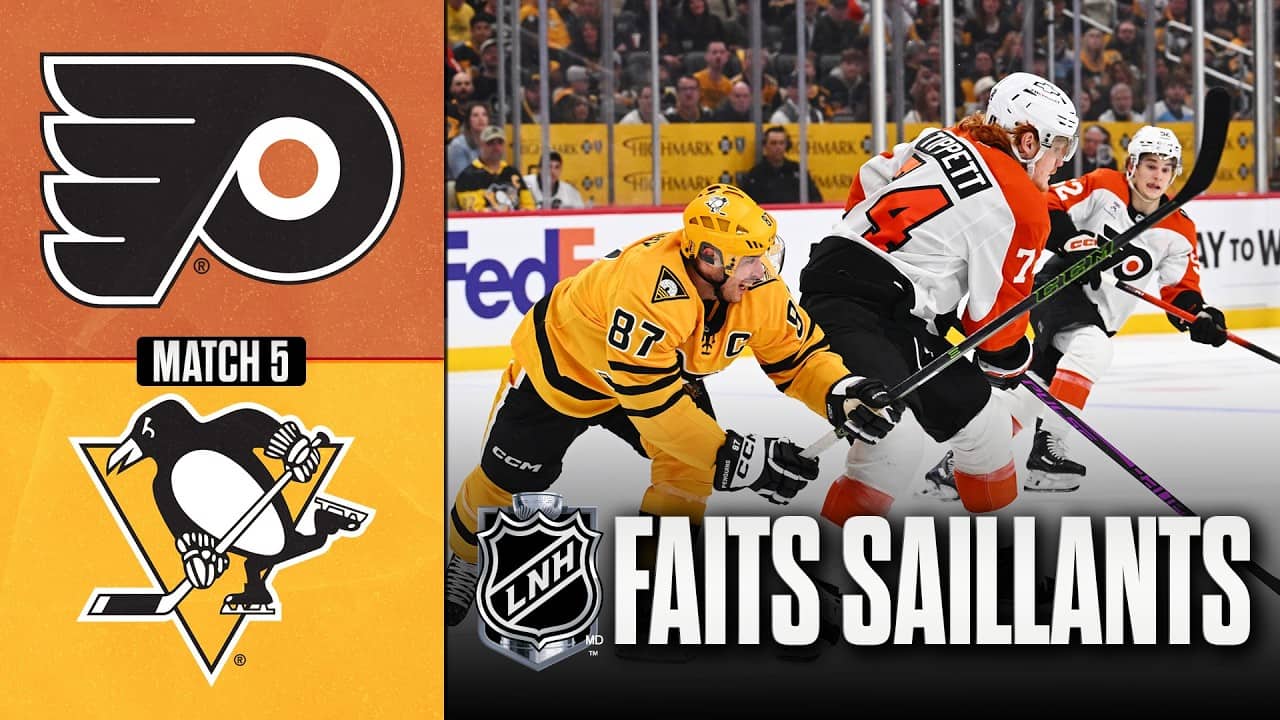 Flyers vs Penguins, match no 5 | 27/04/26 | Faits saillants