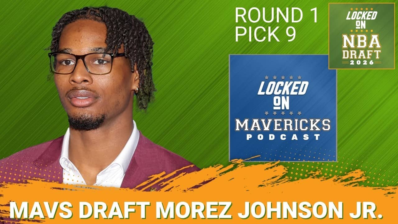 BREAKING: Dallas Mavericks Select Morez Johnson Jr. 9th Overall | Johnson REUNITES with Dusty May