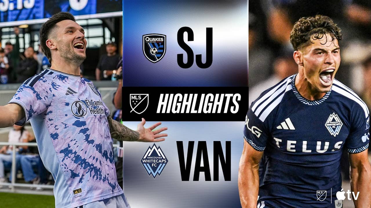 San Jose Earthquakes vs. Vancouver Whitecaps FC | Full Match Highlights | TOP OF THE WEST SHOWDOWN!