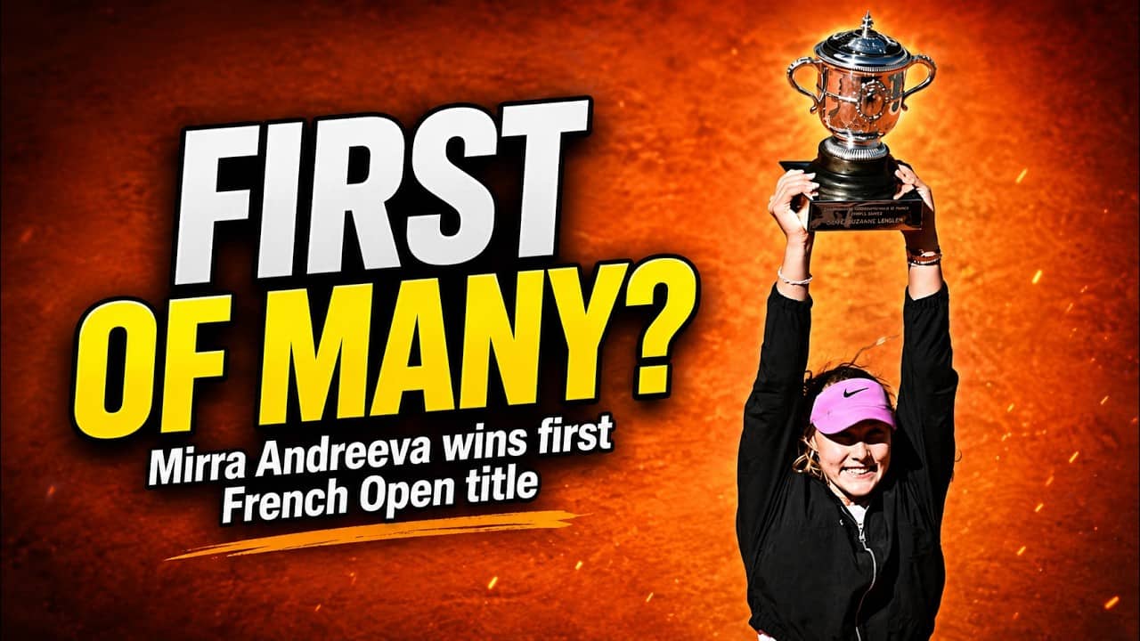 Mirra Andreeva wins first French Open title - Is this the first of many?