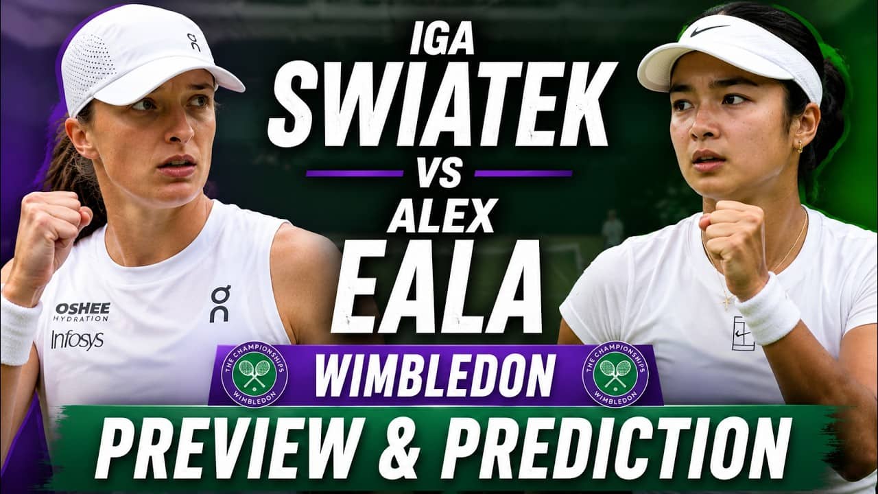 Iga Swiatek vs Alex Eala | Wimbledon Round 3 | Preview & Prediction