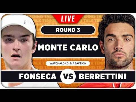 FONSECA vs BERRETTINI • ATP Monte Carlo 2026 • LIVE Tennis Watchalong
