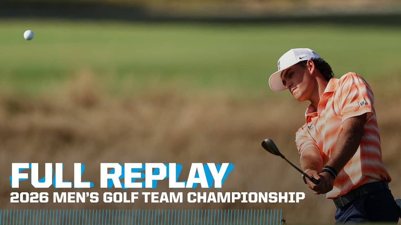 2026 NCAA DI men's golf championship: Auburn vs. UCLA | FULL REPLAY