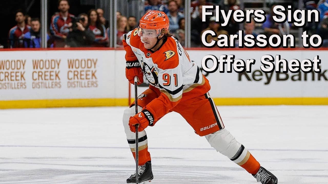 Flyers Sign Leo Carlsson to Offer Sheet, Bolts Add Harkins, Sharks Bribe THG