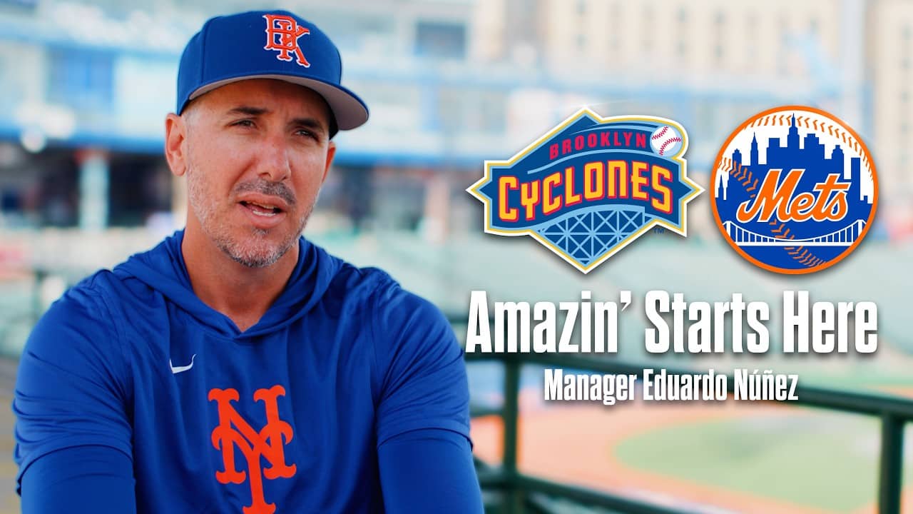 Amazin' Starts Here | Brooklyn Cyclones Manager Eduardo Núñez