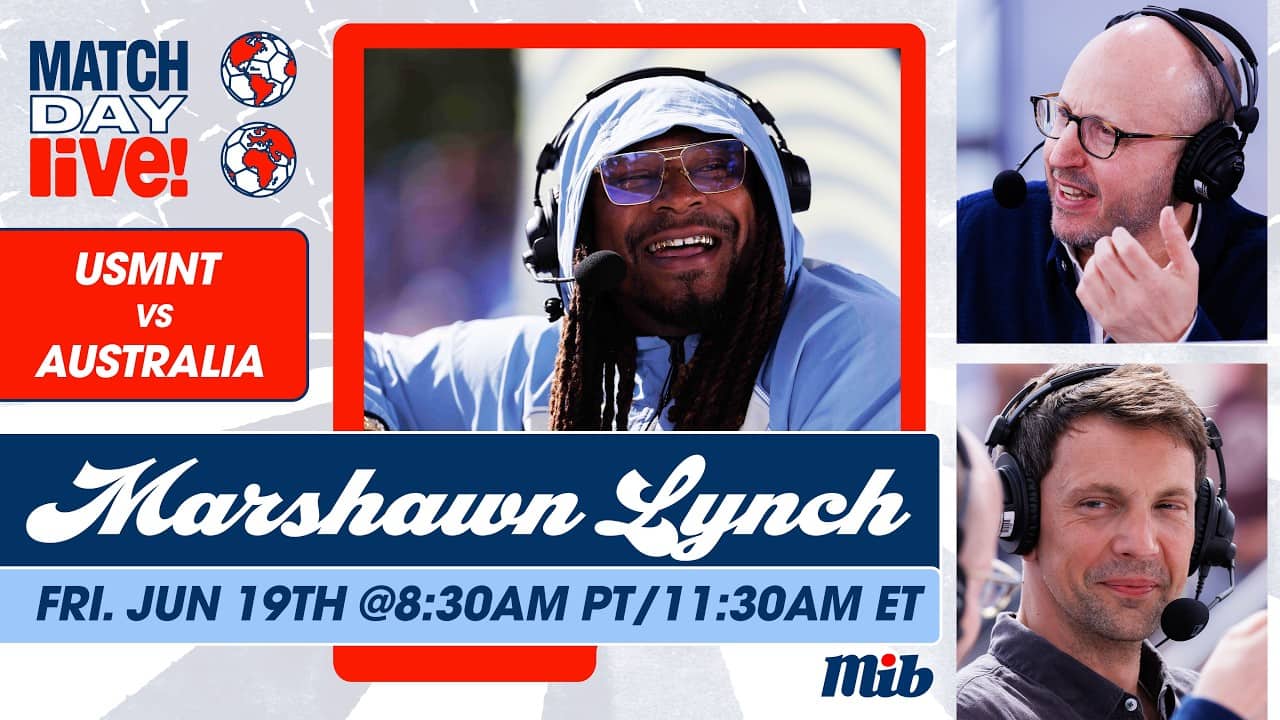 USMNT vs. Australia LIVE Pre-Match Show w/ Marshawn Lynch, John Green & more! | Match Day Live!