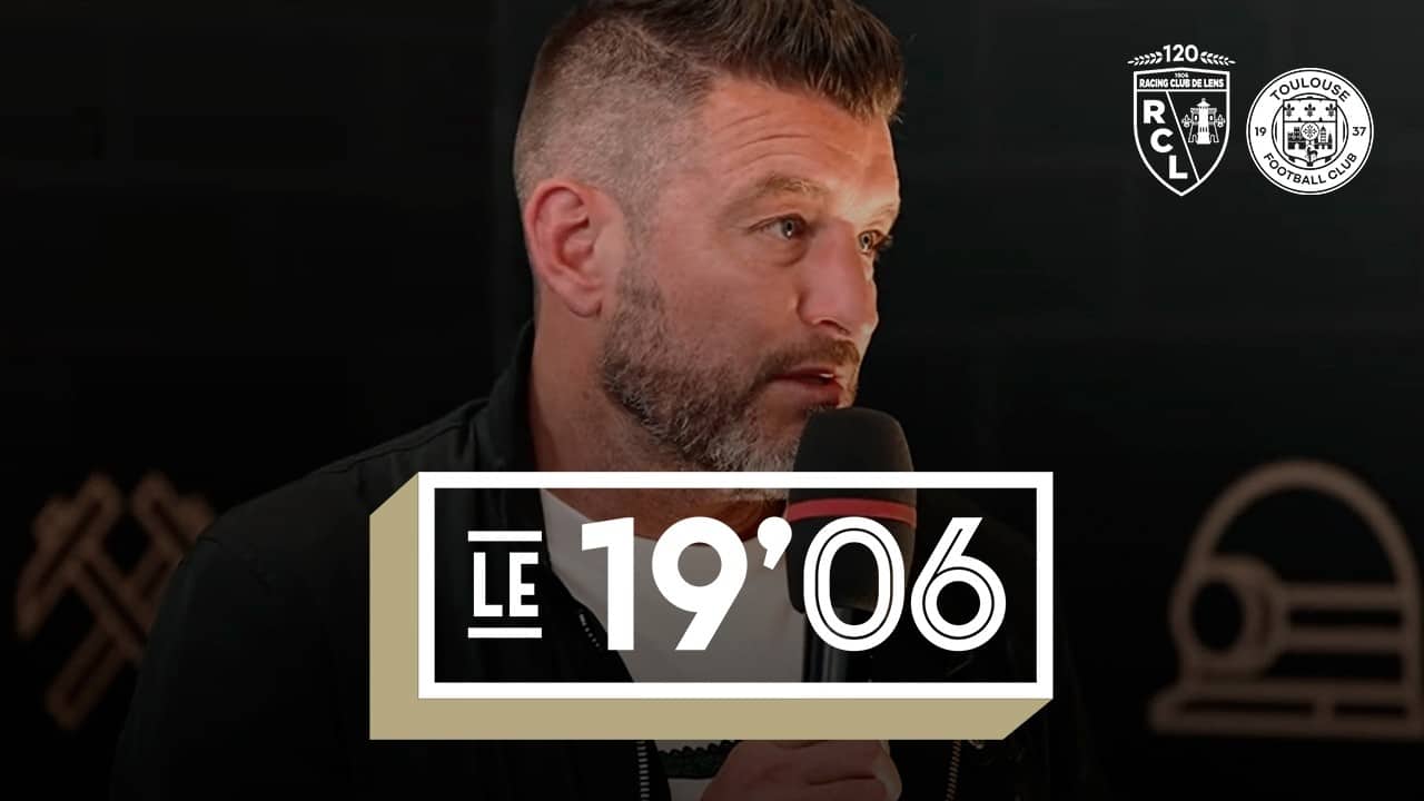 Le 19’06 : l'avant-match de #RCLTFC
