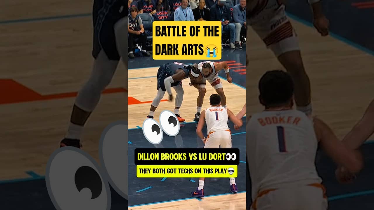 Dillon Brooks BATTLING Lu Dort💀
