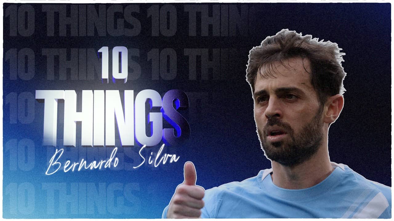 10 THINGS you DIDN’T KNOW about Bernardo Silva | Real Madrid
