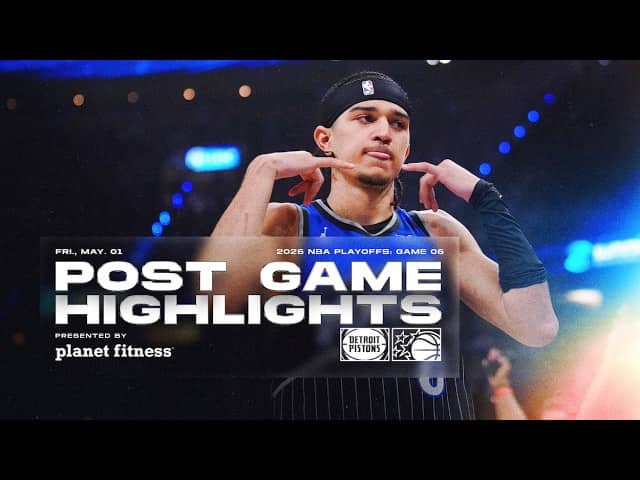 POSTGAME HIGHLIGHTS: DETROIT PISTONS VS. ORLANDO MAGIC 5.01.26 PRESENTED BY PLANET FITNESS