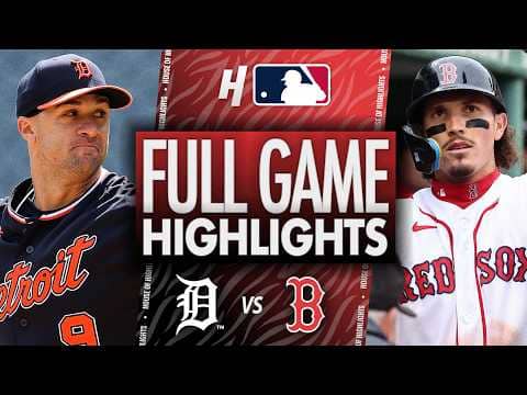 Boston Red Sox vs Detroit Tigers - FULL GAME HIGHLIGHTS 🔥 April 20, 2026 MLB Season