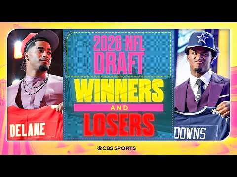 2026 NFL Draft Biggest WINNERS & LOSERS: Chiefs & Cowboys load up, Rams leave questions & MORE