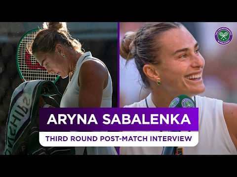"I'm happy today was my day" | Aryna Sabalenka | Third Round Post match Interview | Wimbledon 2026