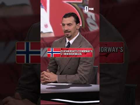 Zlatan gives his thoughts on Norway defeating Brazil