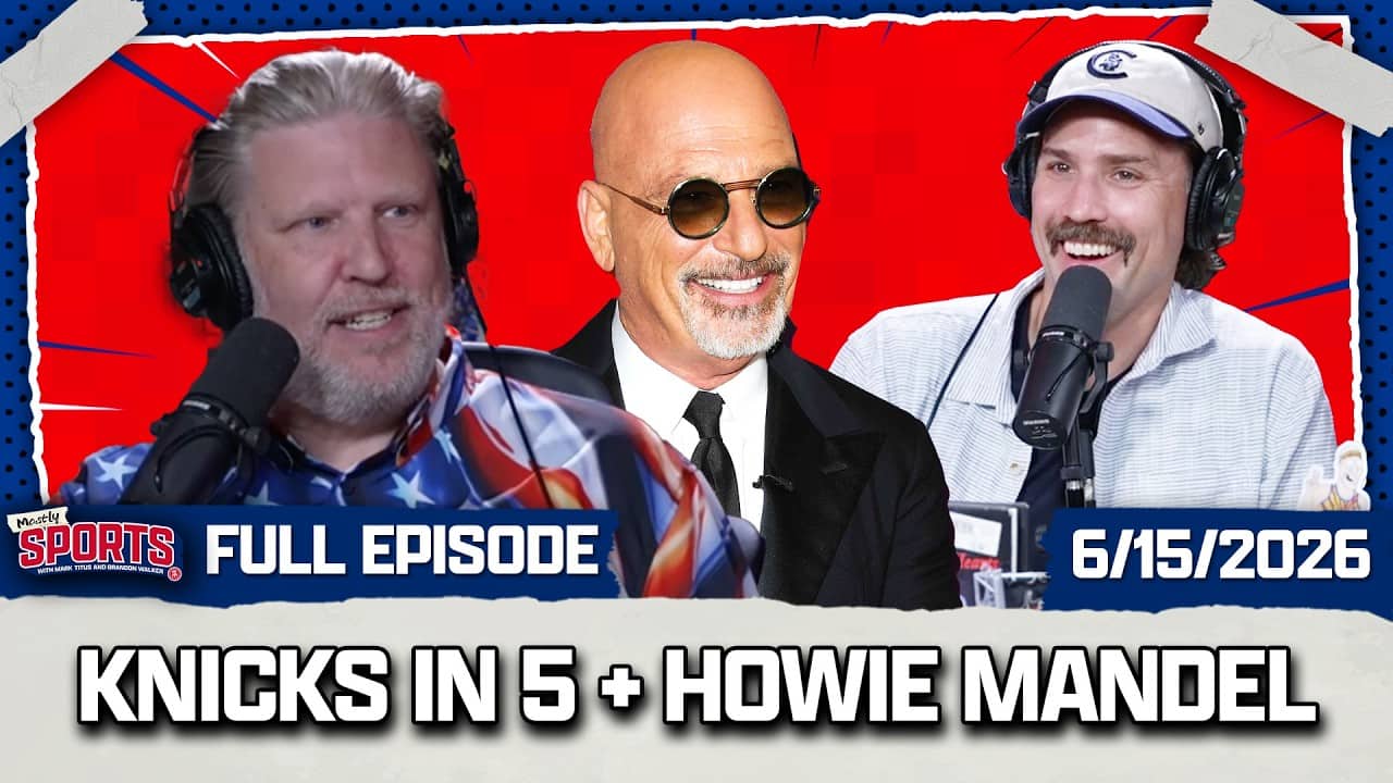Knicks Win NBA Finals, Hurricanes Win Stanley Cup + Soccer ROCKS | Mostly Sports EP 668 | 6.15.26