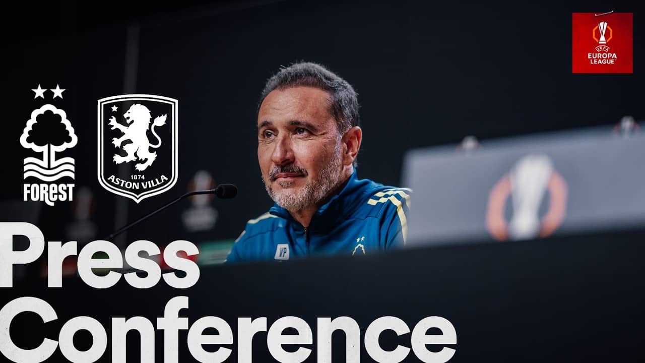 Vítor Pereira & Ola Aina Press Conference | Nottingham Forest vs Aston Villa | UEFA Europa League 🎬