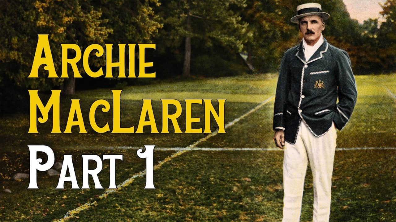 Archie MacLaren – Part 1 – with Giles Wilcock (AUDIO ONLY)