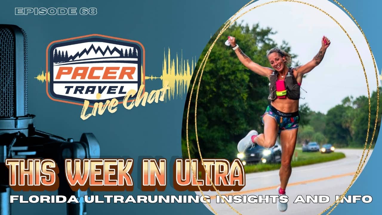 Ultrarunning Highlights | Pacer Live Chat 7.02.26