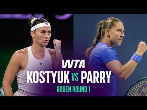 Marta Kostyuk vs. Diane Parry | 2026 Rouen Round 1 | WTA Match Highlights