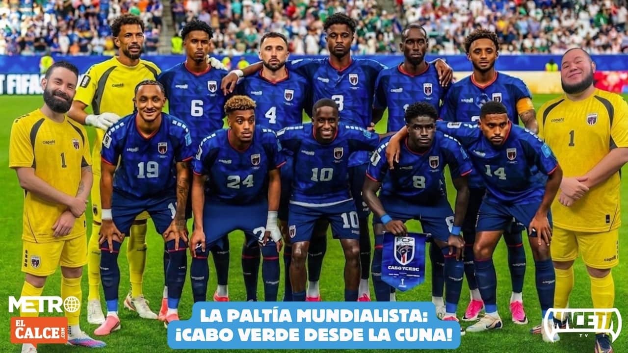 La PaLtía Mundialista: ¡Cabo Verde Desde La Cuna!
