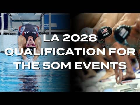 LA 2028: How Swimmers Qualify for the 50m Events and More with World Aquatics Chief Sport Officer