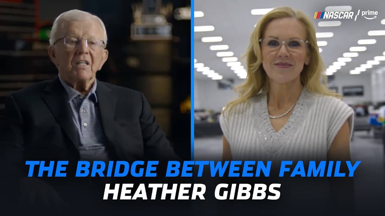 The Bridge Between the Gibbs Family | NASCAR on Prime