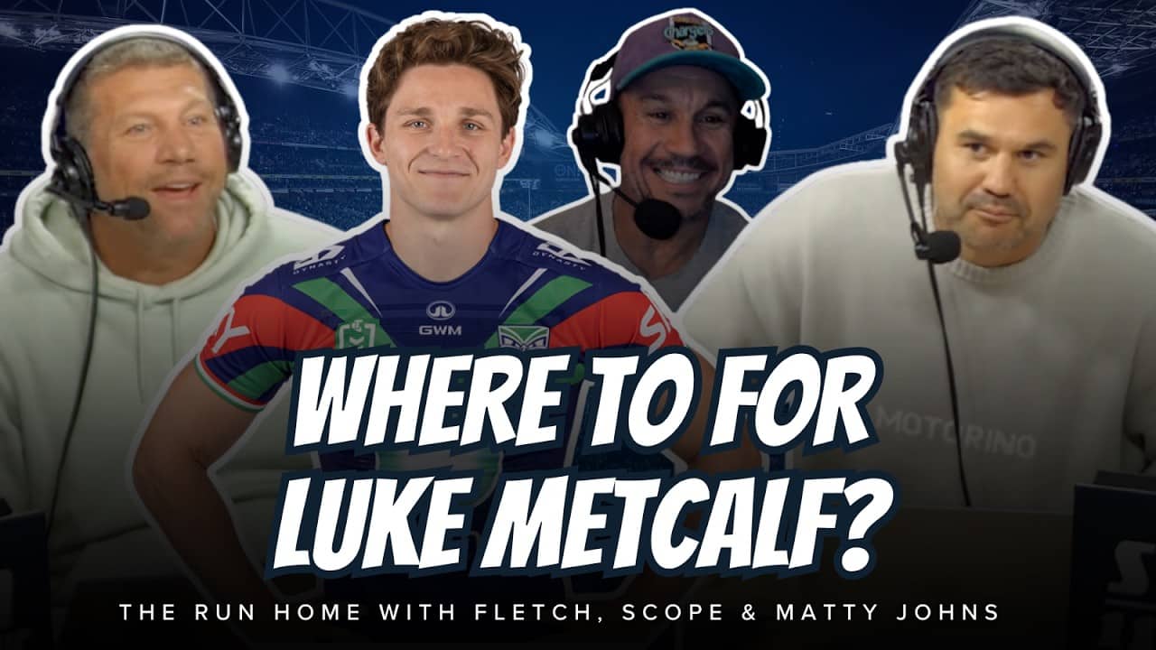 #NRL | Where to for Luke Metcalf?! Matty Johns, Fletch, and Scope break down the shock request!