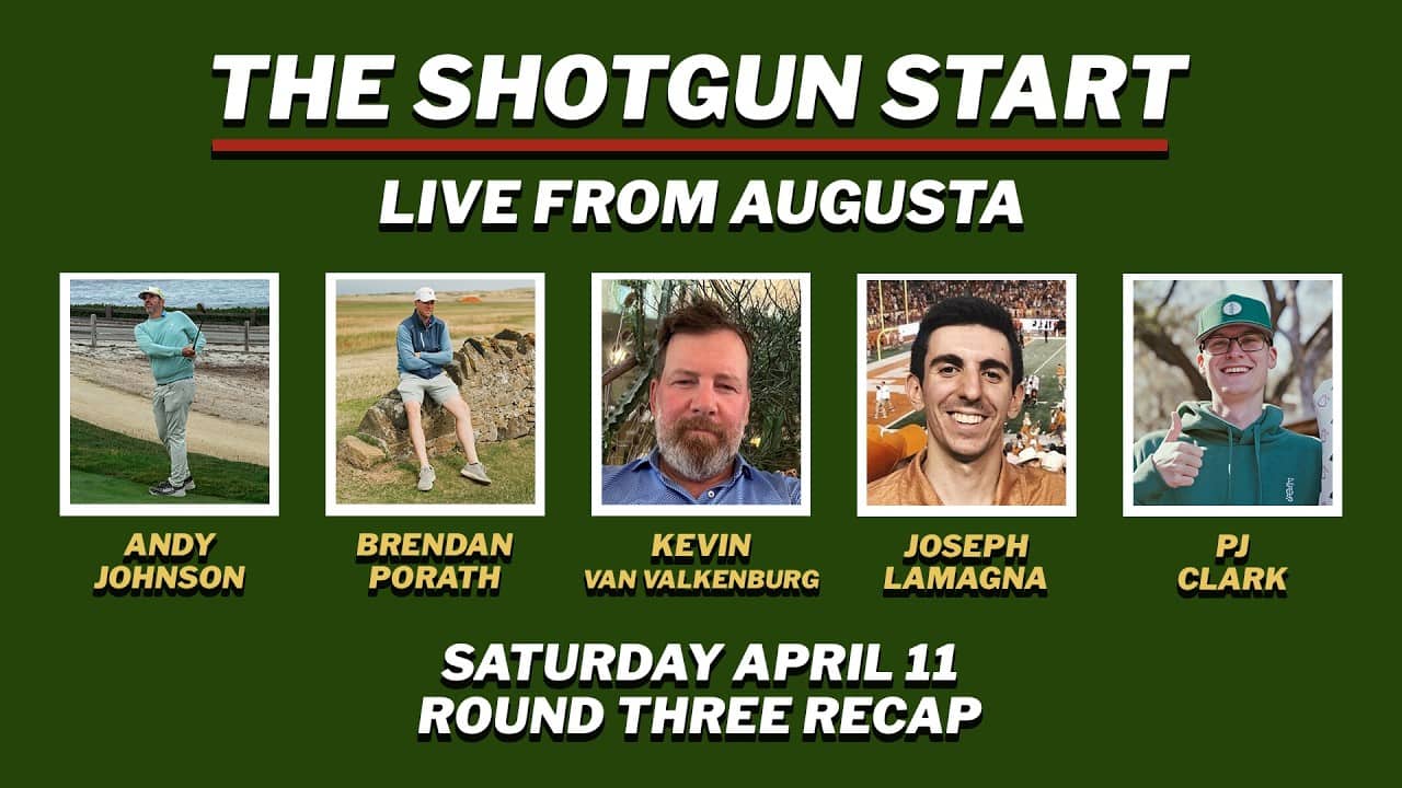 Live from Augusta: Saturday at the 2026 Masters | The Shotgun Start