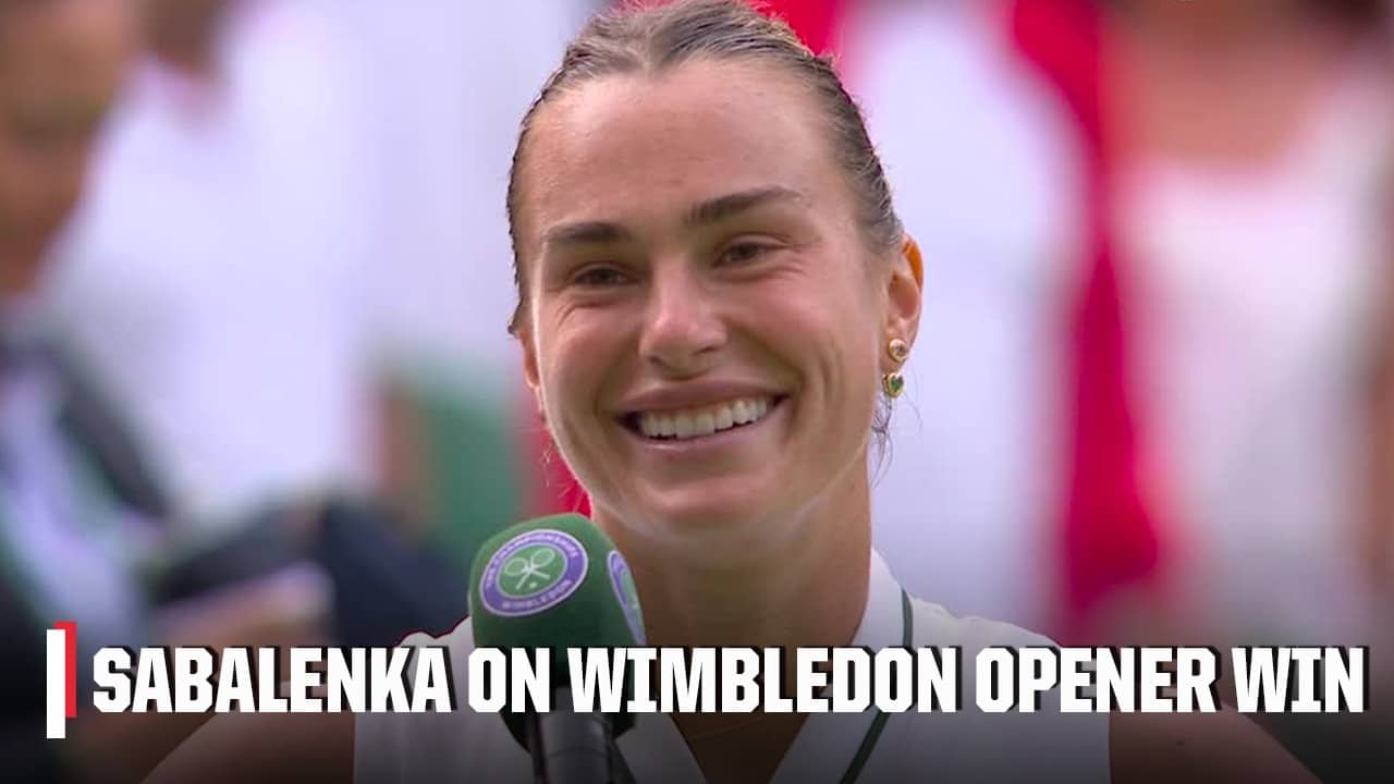 Aryna Sabalenka feels she played 8 out of 10 against Teodora Kostovic in Wimbledon First Round