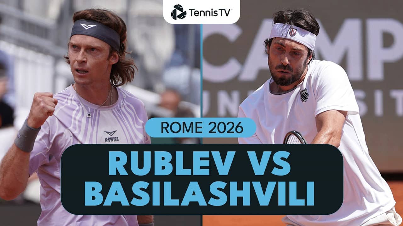 Andrey Rublev vs Nikoloz Basilashvili For A Quarter-Final Spot | Rome 2026