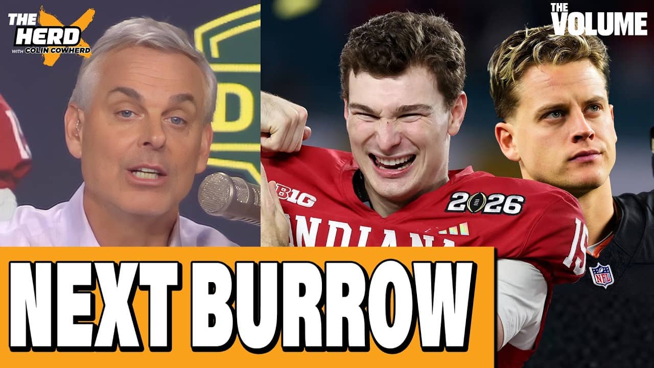 Is Fernando Mendoza NEXT Joe Burrow? + NFL Draft | Colin Cowherd: THE HERD