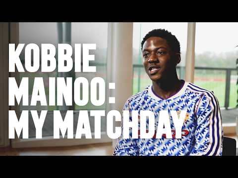 Kobbie Mainoo: My Matchday