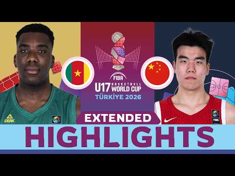 Cameroon 🇨🇲 vs China 🇨🇳 | Extended Highlights | FIBA U17 Basketball World Cup 2026
