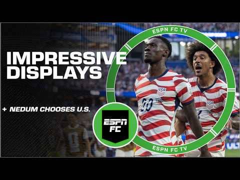 Nedum Onuoha is MOST IMPRESSED with the USMNT?! | ESPN FC