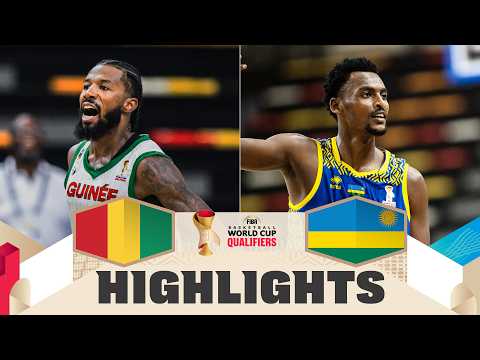 Guinea 🇬🇳 v Rwanda 🇷🇼 | Highlights | FIBA Basketball World Cup 2027 African Qualifiers