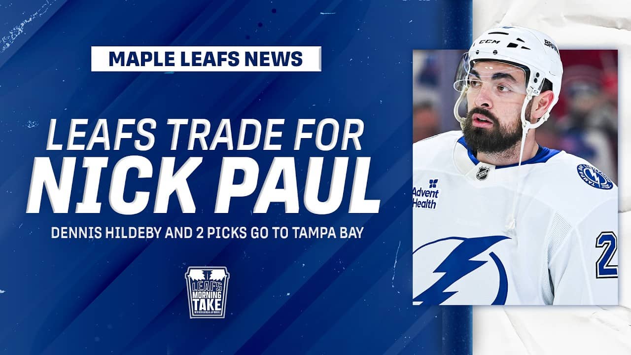 Maple Leafs ACQUIRE Nick Paul! Full Trade Breakdown & Instant Reaction
