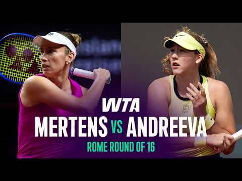 Elise Mertens vs. Mirra Andreeva | 2026 Rome Round of 16 | WTA Match Highlights