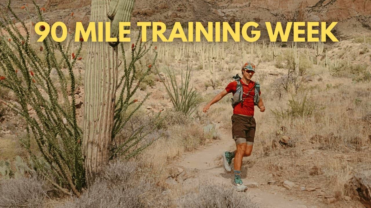 What a 90-Mile Training Week Really Looks Like | Western States Prep Episode 3