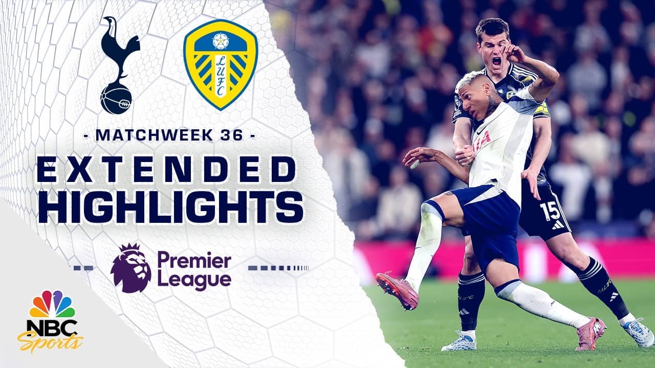 Tottenham Hotspur v. Leeds United | PREMIER LEAGUE HIGHLIGHTS | 5/11/2026 | NBC Sports