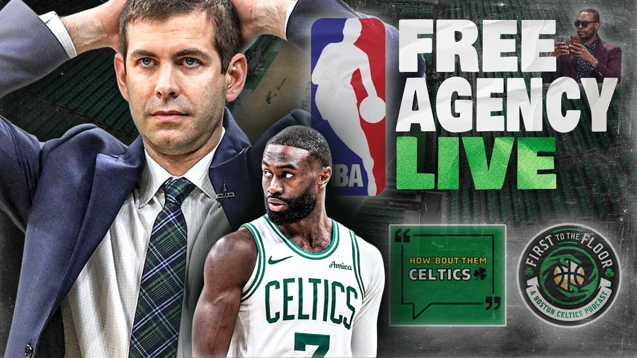 Celtics Free Agency Mega Stream (..and what's happening with Jaylen Brown?)