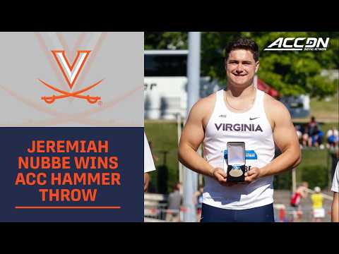 Virginia's Jeremiah Nubble Wins ACC Hammer Throw Title