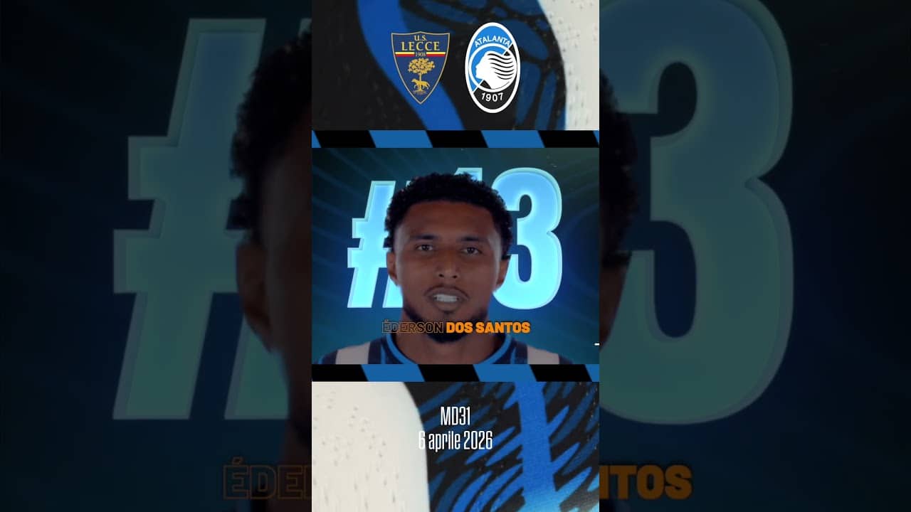 Lecce-Atalanta | Our Starting XI | 31ª Serie A Enilive 2025/26